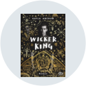 Wicker King I Kayla Ancrum I Buch-VorOrt I Wiesbaden-Bierstadt